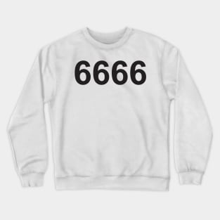 Angel number 6666 Crewneck Sweatshirt